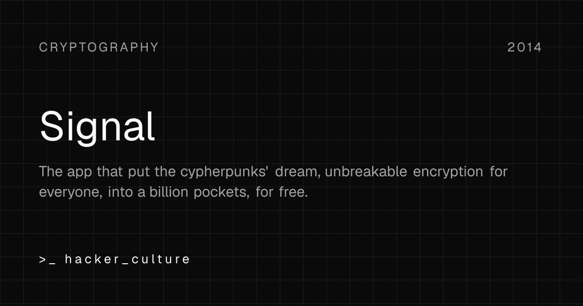 Signal, The Hacker Culture Museum